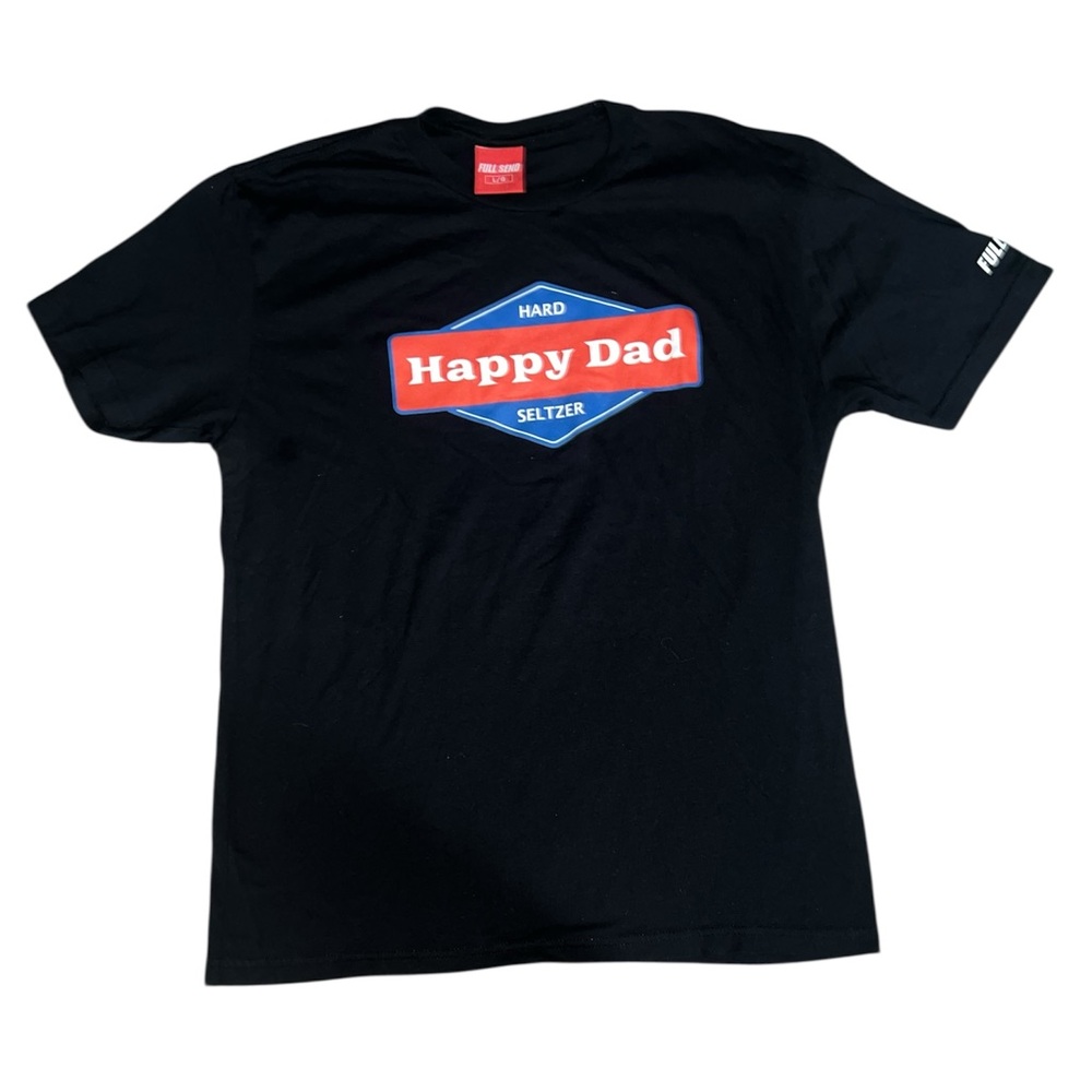 Full Send Happy Dad Black T-Shirt Size L